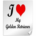 I Love Golden Retriever Canvas 8  x 10 