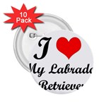 I Love My Labrador Retriever 2.25  Button (10 pack)