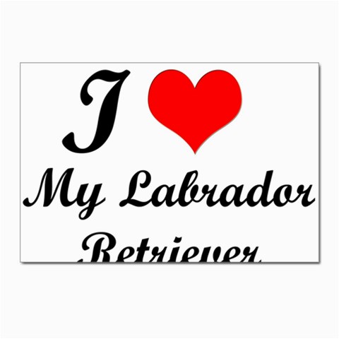 I Love My Labrador Retriever Postcard 4 x 6  (Pkg of 10) from UrbanLoad.com Front