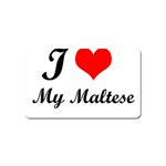 I Love My Maltese Magnet (Name Card)